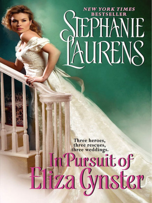 Title details for In Pursuit of Eliza Cynster by Stephanie Laurens - Wait list